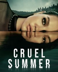 Cruel Summer (Phần 2)