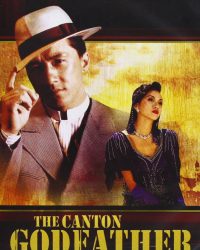 Kỳ tích – Canton Godfather