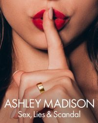 Ashley Madison: Tình dục, lừa dối và bê bối