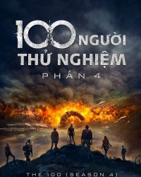 100 Người Thử Nghiệm (Phần 4)