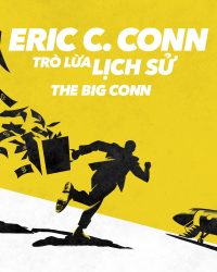 Eric C. Conn: Trò Lừa Lịch Sử